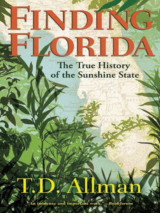 Title details for Finding Florida by T. D. Allman - Wait list